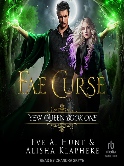 Title details for Fae Curse by Eve A. Hunt - Available